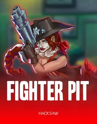 Fighter Pit — Hacksaw Gaming